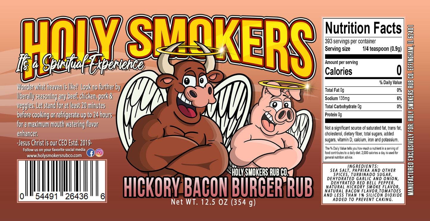 Gourmet Burger: Hickory Bacon Burger rub by Holy Smokers Rub Co, for any beef, pork, poultry, sea food and veggies