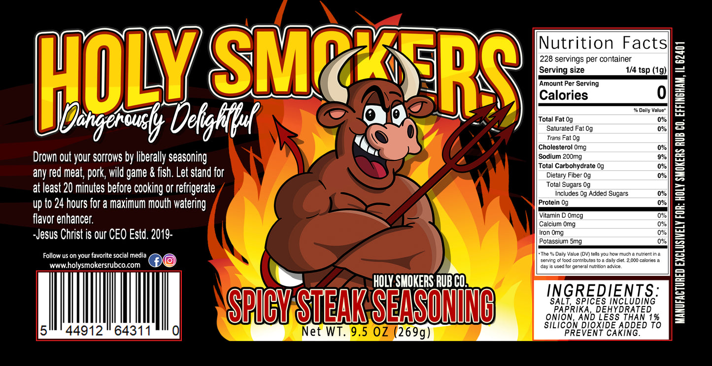 Spicy Steak seasoning by Holy Smokers Rub Co, for any beef, pork, poultry, sea food and veggies